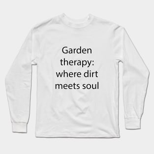 Hobby Quote 12 Long Sleeve T-Shirt
